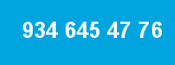 934 645 47 76 934 645 47 76